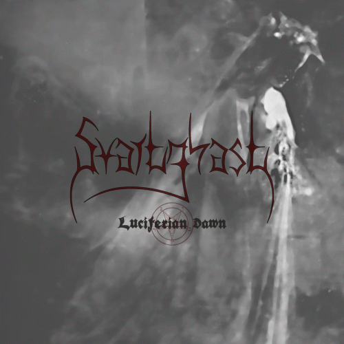 Svartghast : Luciferian Dawn